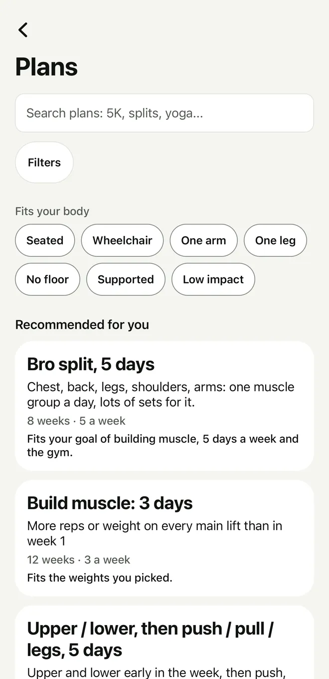 Plans: recommended for you, such as a five-day bro split, each with a line on why it fits